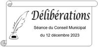 Délibérations du Conseil Municipal du 12 décembre 2023